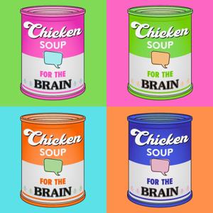 Chicken Soup for the Brain