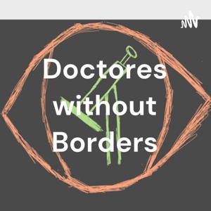 Doctores without Borders