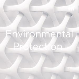 Environmental Protection