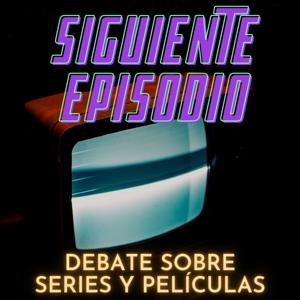 Siguiente Episodio