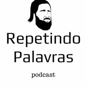 Repetindo Palavras