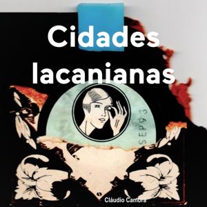 Cidades lacanianas