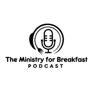 Ministry for Breakfast