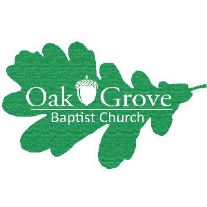 Oak Grove Church Sermons