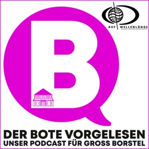 DER BOTE VORGELESEN