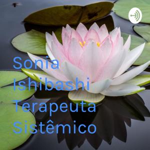 Sonia Ishibashi Terapeuta Sistêmico