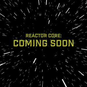 Reactor Core: A Star Wars Podcast