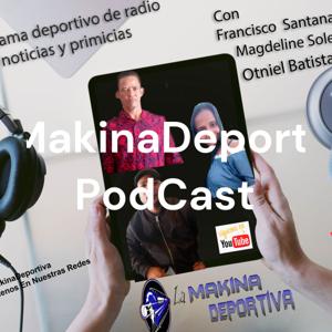 LaMakinaDeportiva PodCast