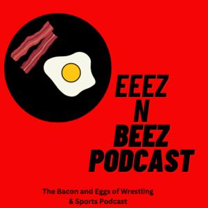 Eeez N Beez Podcast