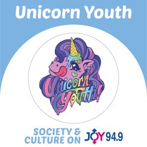 Unicorn Youth by JOY 94.9 - LGBTI, LGBTIQA+, LGBTQIA+, LGBT, LGBTQ, LGB, Gay, Lesbian, Trans, Intersex, Queer Podcasts for all our Rainbow Communities