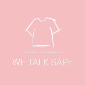 We Talk Sape