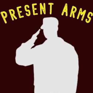 Present Arms Radio