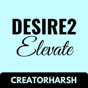 Desire to elevate