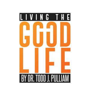 Dr. Todd J. Pulliam Podcast