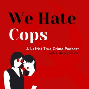 We Hate Cops