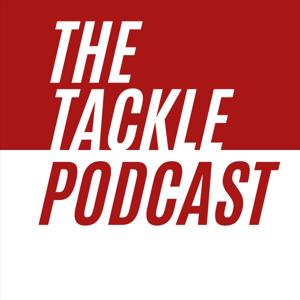 The Tackle Podcast
