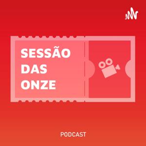 Sessão das Onze Podcast