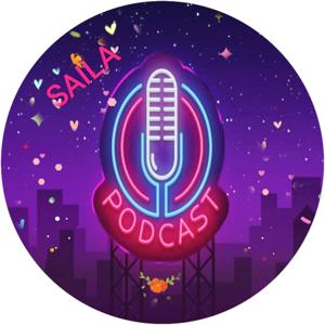 Saila Podcast