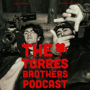 Torres Brothers Podcast