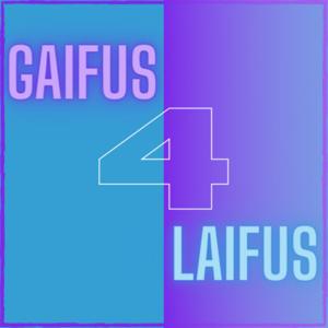 Gaifus 4 Laifus