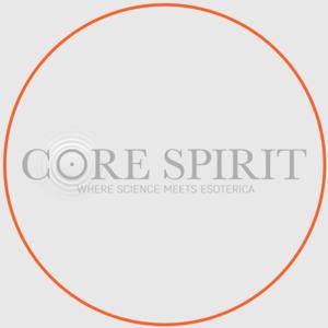 Core Spirit Podcast - Human and planetary enhancement