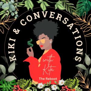 Kiki and Conversations with Kita: The Reboot