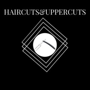 HAIRCUTS&UPPERCUTS
