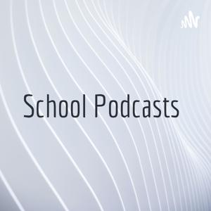 School Podcasts