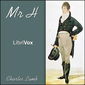 Mr H by Charles Lamb (1775 - 1834)