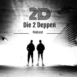 2 Deppen