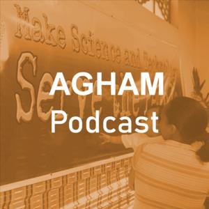 Agham Podcast