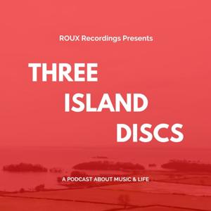 Three Island Discs - ROUX Recordings