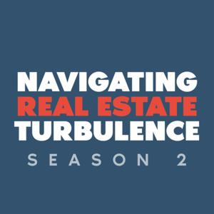 Navigating Real Estate Turbulence