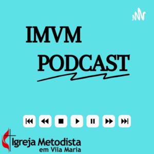 IMVM PODCAST