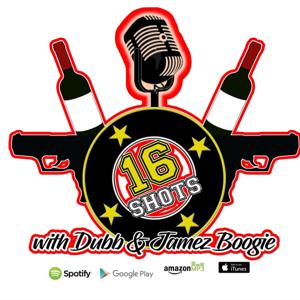 16 Shots with J Boogie & Dub