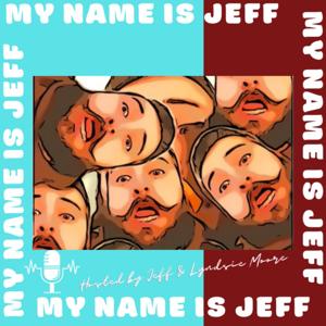 My Name is Jeff