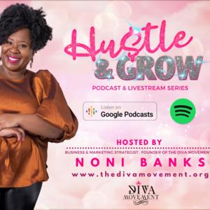 Hustle & Grow Podcast