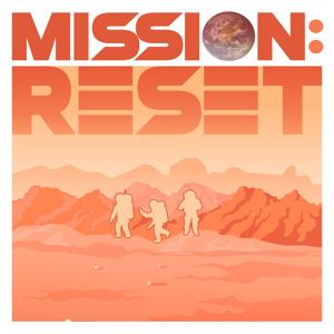 Mission: Reset