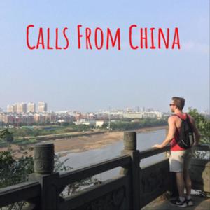 Calls From China