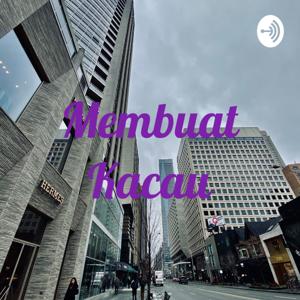 Membuat Kacau