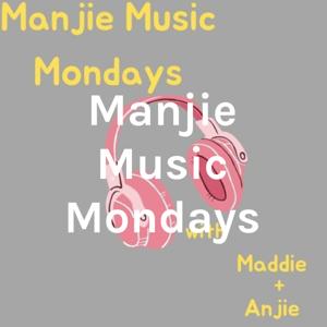 Manjie Music Mondays