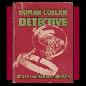 Roman Collar Detective by Grace Johnson and Harold Johnson