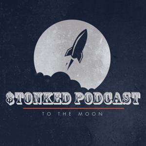 Stonked Podcast