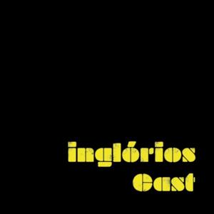 InglóriosCast