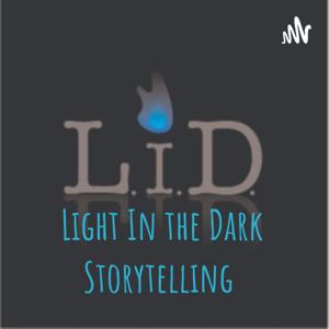 Light In the Dark Storytelling