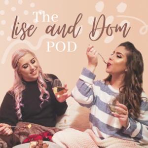 The Lise and Dom Pod