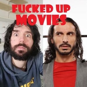 Fucked Up Movies