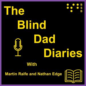 The Blind Dad Diaries