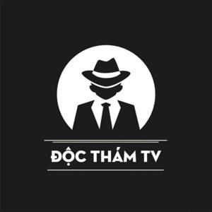 Độc Thám TV - Hành trình khám phá những vụ án kinh điển và bí ẩn by Độc Thám TV