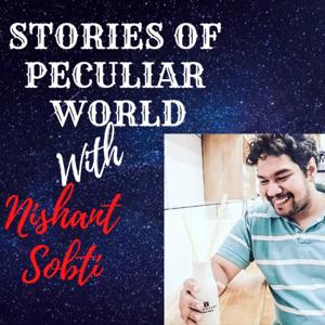 Stories Of Peculiar World With Nishant Sobti